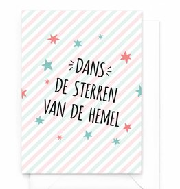 Wenskaart "Dans de sterren van de hemel"