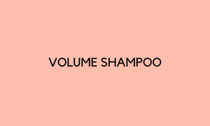 Volume Shampoo