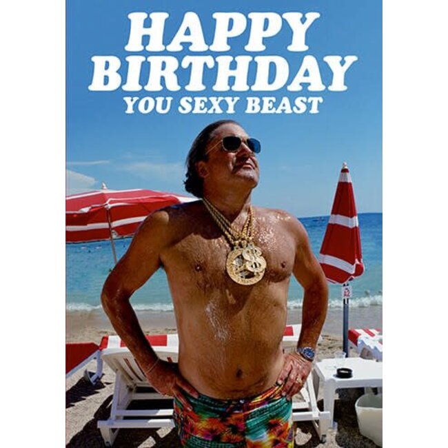 Happy Birthday you sexy beast
