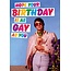 Hope your birthday is as gay as you