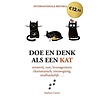 Doe en denk als een kat