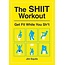 Shiit workout