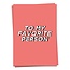 To my favorite person