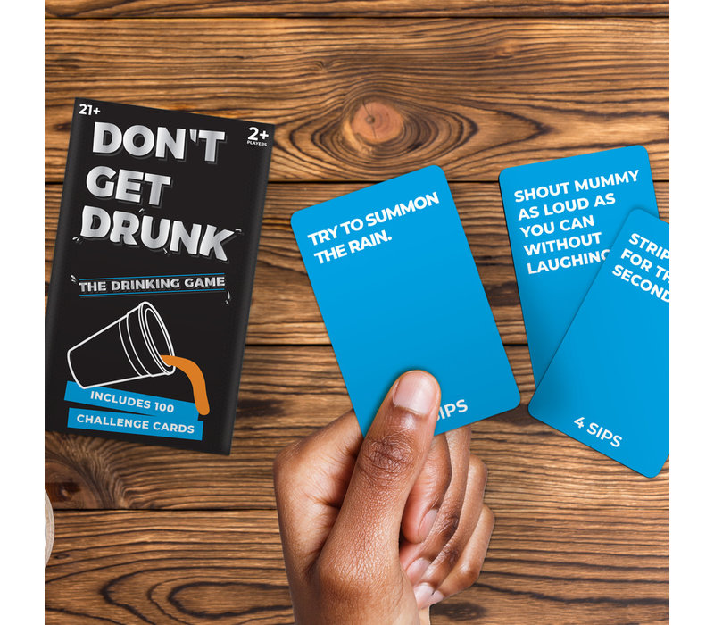 Don't Get Drunk | The Drinking Game