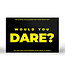 Would you dare? | 100 uitdagingen