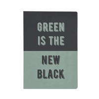 A5 Notebook- Green is the new black