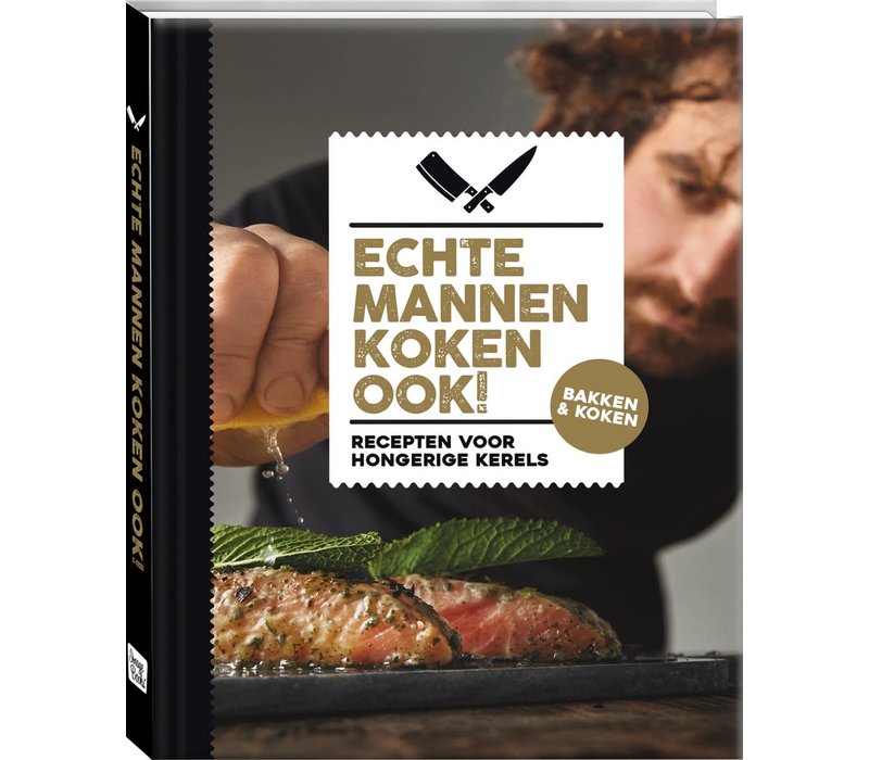 Echte mannen koken ook!