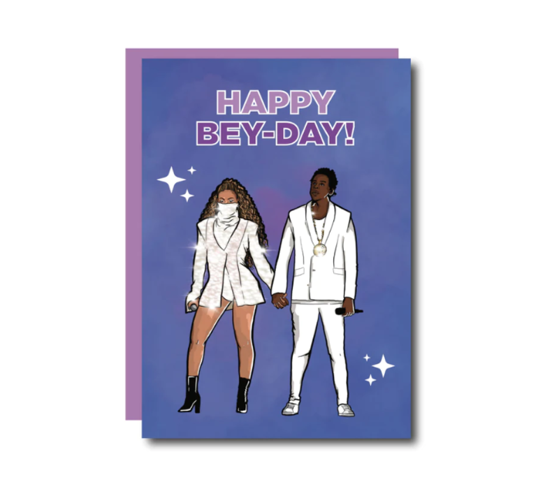 Happy BEY-DAY | Birthday card | Beyonce & Jay Z
