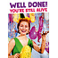 Well done you're still alive