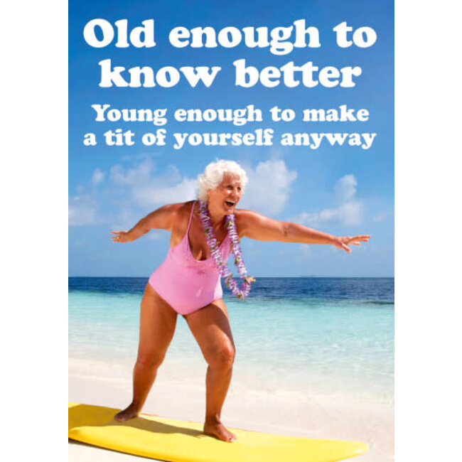 Old enough