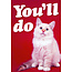 You'll do