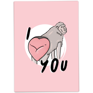 I Love you baboon (monkey)