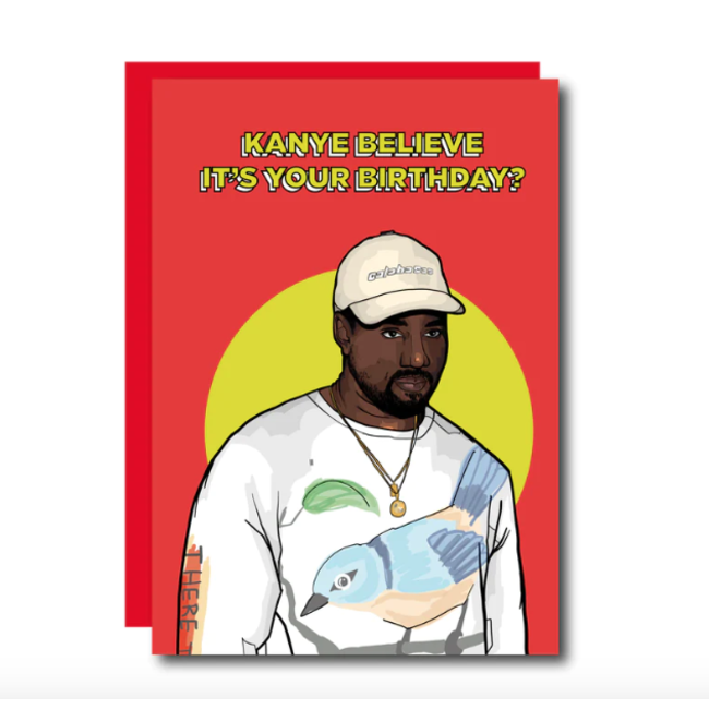 Studio Soph Kanye believe | Verjaardagskaart | Studio Soph