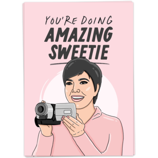 You are doing amazing Sweetie