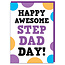 Happy Awesome Step Dad day