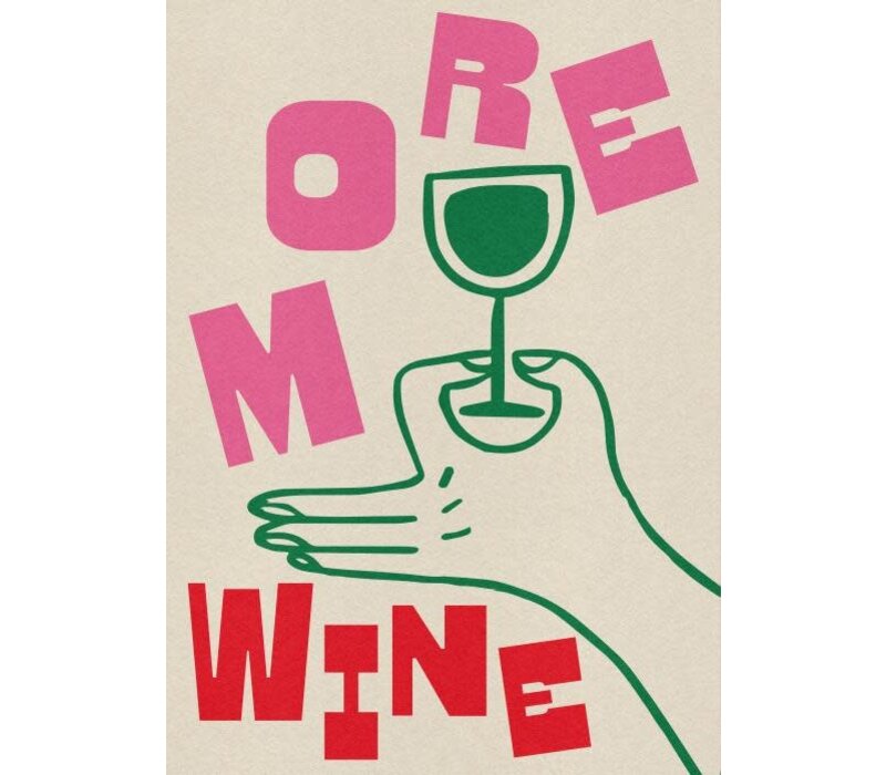 Abbie Franks - More Wine 30x40 cm | Poster | Art Print