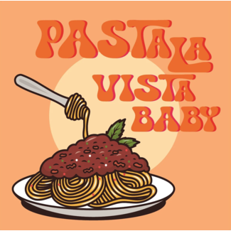 Tegel pasta la vista baby