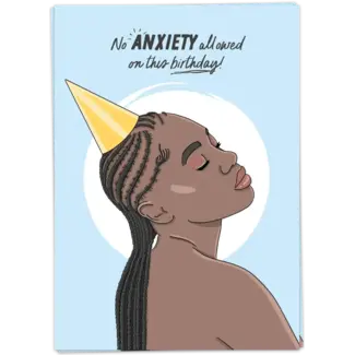 No anxiety allowed on this birthday