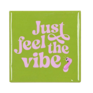 Tegel Just feel the vibe