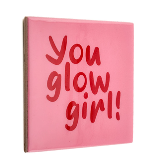 Tegel You Glow Girl