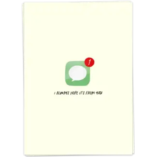 I always hope it's from you