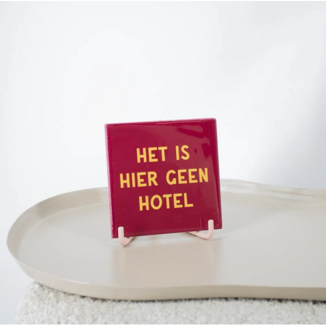 Tegel het is hier geen hotel | Moeder | Familie