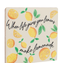 Tegel When life gives you lemons