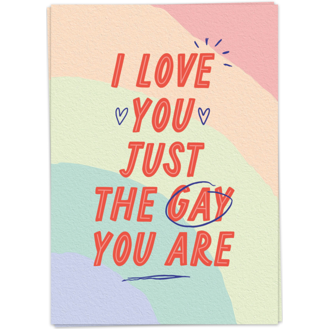 I love you just the gay you are
