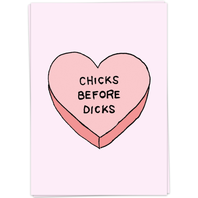 Chicks before Dicks