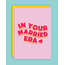 Studio Soph In your married era card