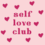 Tegel self love club