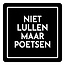 Onderzetter - "Niet lullen maar poetsen"