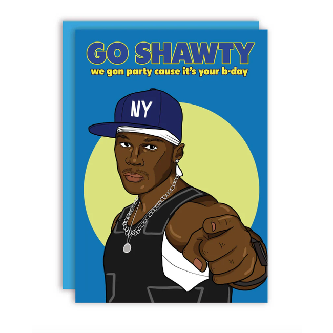 Studio Soph Go shawty card