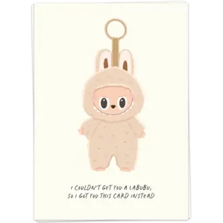 I couldn't get you a Labubu