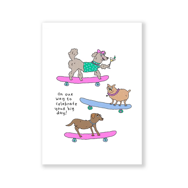 Eatmielies Kaart On our way to celebrate your big day / dogs on skateboards