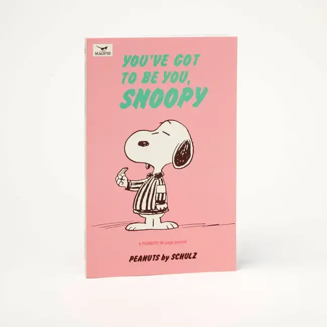 Peanuts Journal You've Got to Be you Snoopy
