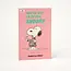 Peanuts Journal You've Got to Be you Snoopy