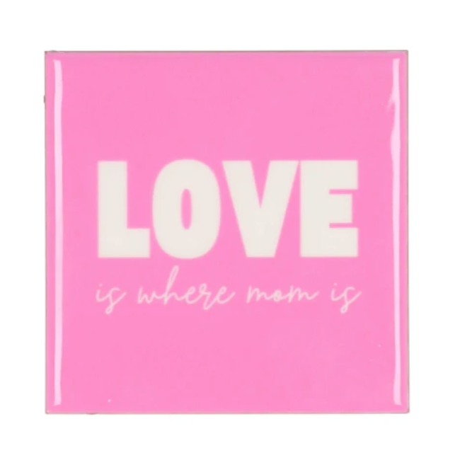 Tegel love is where mom is