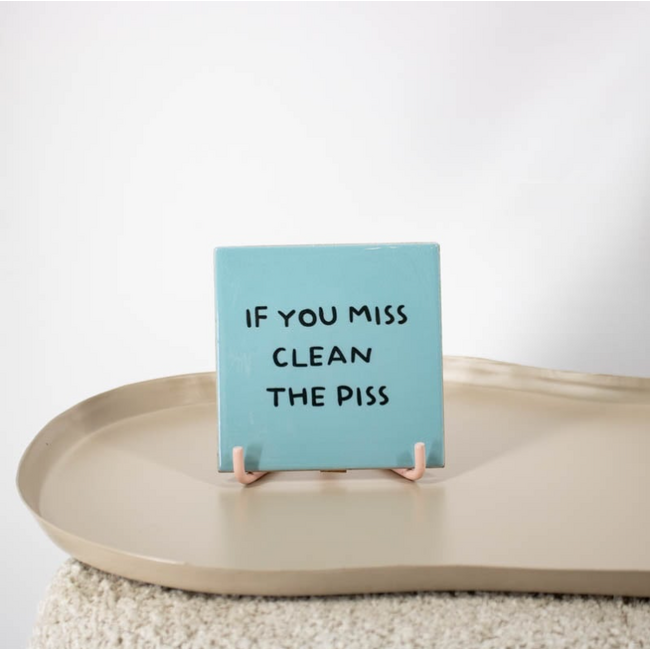 Tegel If you miss clean the piss | Toilet