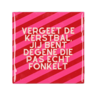 Tegel Vergeet de kerstbal | Kerst