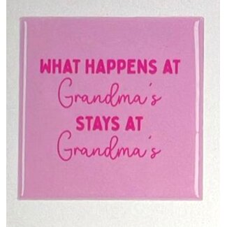 Tegel What happens at grandma's stays at grandma's | Oma | Moeder