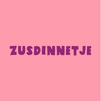 Tegel zusdinnetje | Zus | Vriendin