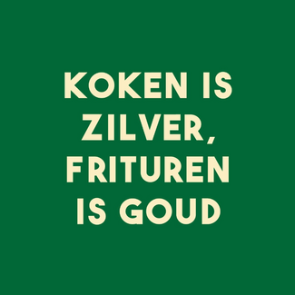 Tegel koken is zilver frituren goud