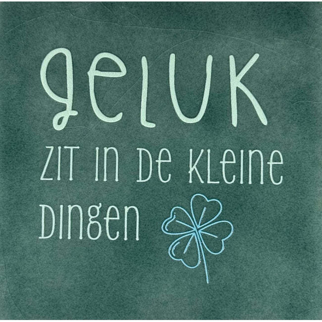 Tegel Geluk zit in kleine dingen zeegroen lichtgroen