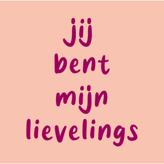 Tegel Jij bent mijn lievelings