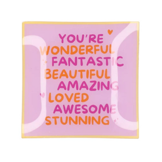 PLATE SQUARE YOU'RE WONDERFUL 18X18X2CM