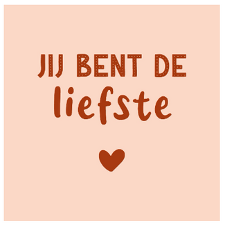 Tegeltje jij bent de liefste