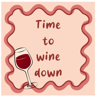 Tegeltje time to wine down
