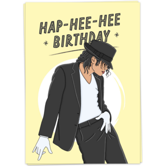 Hap-Hee-Hee Birthday