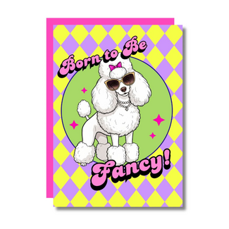 Studio Soph Born to be fancy card